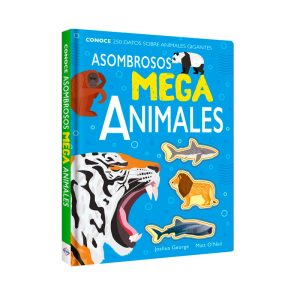 LIBRO ASOMBROSOS MEGA ANIMALES